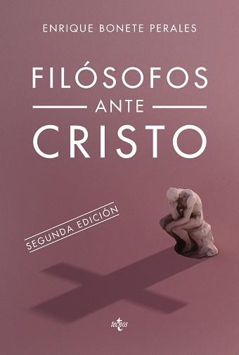 FILÓSOFOS ANTE CRISTO (2ªED/2016) | 9788430968411 | BONETE PERALES,ENRIQUE | Libreria Geli - Librería Online de Girona - Comprar libros en catalán y castellano