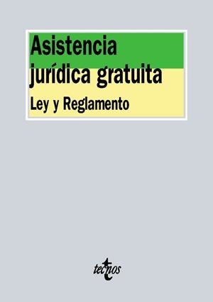 ASISTENCIA JURÍDICA GRATUITA.LEY Y REGLAMENTO (ED.2016) | 9788430968459 | A.A.V.V. | Llibreria Geli - Llibreria Online de Girona - Comprar llibres en català i castellà