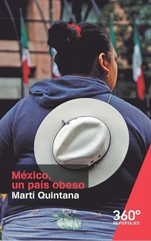 MÉXICO,UN PAÍS OBESO | 9788491160649 | QUINTANA,MARTÍ | Llibreria Geli - Llibreria Online de Girona - Comprar llibres en català i castellà