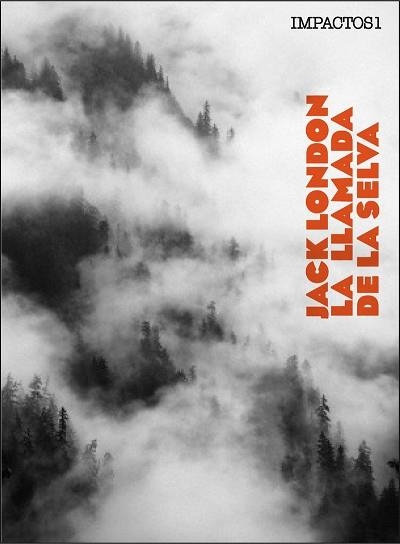LA LLAMADA DE LA SELVA | 9788416259380 | LONDON,JACK | Llibreria Geli - Llibreria Online de Girona - Comprar llibres en català i castellà