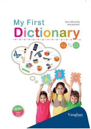 MY FIRST DICTIONARY | 9788415978718 | Llibreria Geli - Llibreria Online de Girona - Comprar llibres en català i castellà