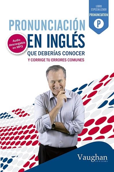 PRONUNCIACIÓN EN INGLÉS QUE DEBERÍAS CONOCER | 9788492879410 | BROWN,RICHARD/WADDELL,DAVID/VALLEJO,CARMEN  | Libreria Geli - Librería Online de Girona - Comprar libros en catalán y castellano