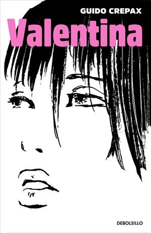 VALENTINA | 9788466329460 | CREPAX,GUIDO | Libreria Geli - Librería Online de Girona - Comprar libros en catalán y castellano