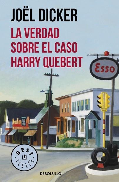 LA VERDAD SOBRE EL CASO HARRY QUEBERT | 9788466332286 | DICKER,JOËL | Libreria Geli - Librería Online de Girona - Comprar libros en catalán y castellano