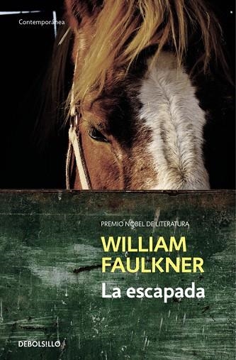 LA ESCAPADA | 9788466329583 | FAULKNER,WILLIAM | Libreria Geli - Librería Online de Girona - Comprar libros en catalán y castellano