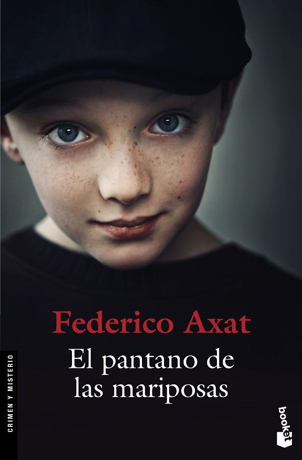 EL PANTANO DE LAS MARIPOSAS | 9788423350353 | AXAT,FEDERICO | Libreria Geli - Librería Online de Girona - Comprar libros en catalán y castellano