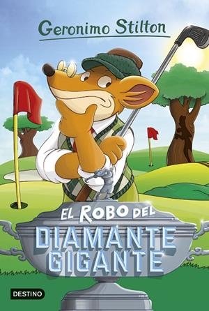 EL ROBO DEL DIAMANTE GIGANTE (GERONIMO STILTON) | 9788408151296 | STILTON,GERONIMO | Llibreria Geli - Llibreria Online de Girona - Comprar llibres en català i castellà