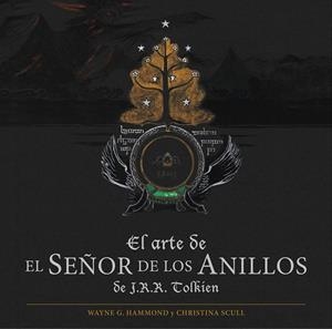 EL ARTE DE EL SEÑOR DE LOS ANILLOS DE J.R.R. TOLKIEN (ESTOIG) | 9788445002759 | HAMMOND,WAYNE G./SCULL,CHRISTINA | Llibreria Geli - Llibreria Online de Girona - Comprar llibres en català i castellà