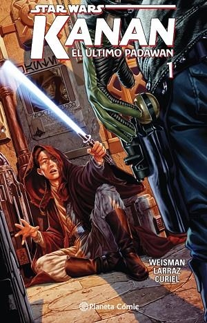 STAR WARS KANAN Nº 01/02.EL ÚLTIMO PADAWAN  | 9788416401413 | WEISMAN/LARRAZ/CURIEL | Llibreria Geli - Llibreria Online de Girona - Comprar llibres en català i castellà