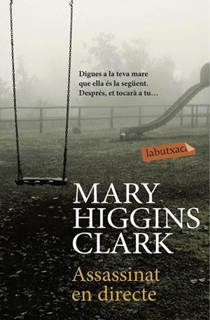 ASSASSINAT EN DIRECTE | 9788416334858 | CLARK,MARY HIGGINS | Libreria Geli - Librería Online de Girona - Comprar libros en catalán y castellano