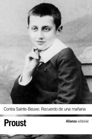 CONTRA SAINTE-BEUVE.RECUERDO DE UNA MAÑANA | 9788491042082 | PROUST,MARCEL | Libreria Geli - Librería Online de Girona - Comprar libros en catalán y castellano