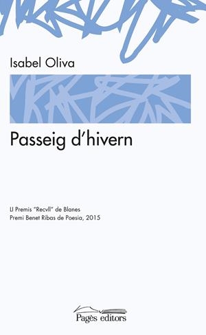 PASSEIG D'HIVERN | 9788499757155 | OLIVA PRAT,ISABEL | Libreria Geli - Librería Online de Girona - Comprar libros en catalán y castellano