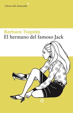 EL HERMANO DEL FAMOSO JACK | 9788416213627 | TRAPIDO,BARBARA | Llibreria Geli - Llibreria Online de Girona - Comprar llibres en català i castellà