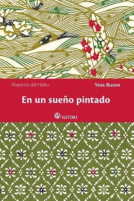 EN UN SUEÑO PINTADO.MAESTROS DEL HAIKU | 9788494468506 | BUSON,YOSA | Libreria Geli - Librería Online de Girona - Comprar libros en catalán y castellano