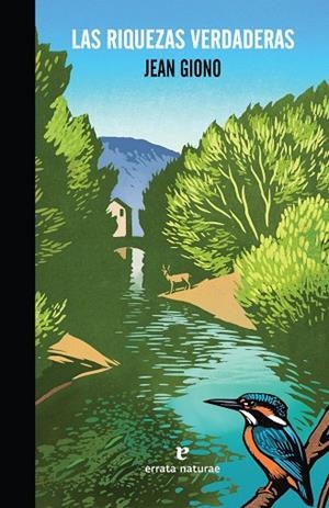 LAS RIQUEZAS VERDADERAS | 9788416544059 | GIONO,JEAN | Libreria Geli - Librería Online de Girona - Comprar libros en catalán y castellano