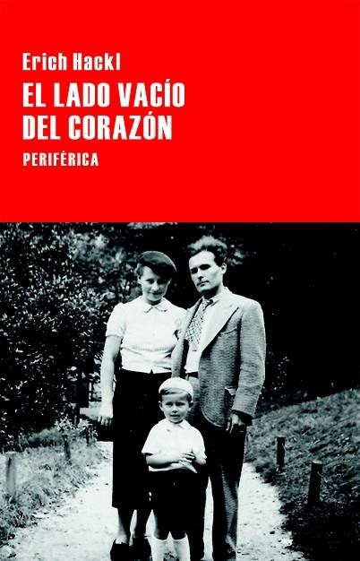 EL LADO VACÍO DEL CORAZÓN | 9788416291250 | HACKL,ERICH | Llibreria Geli - Llibreria Online de Girona - Comprar llibres en català i castellà
