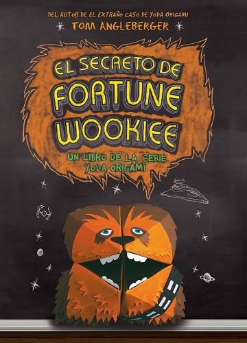 EL SECRETO DE FORTUNE WOOKIEE | 9788416306428 | ANGLEBERGER,TOM | Llibreria Geli - Llibreria Online de Girona - Comprar llibres en català i castellà