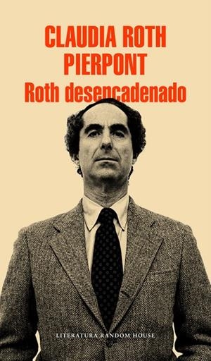 ROTH DESENCADENADO | 9788439731122 | ROTH PIERPONT,CLAUDIA | Libreria Geli - Librería Online de Girona - Comprar libros en catalán y castellano