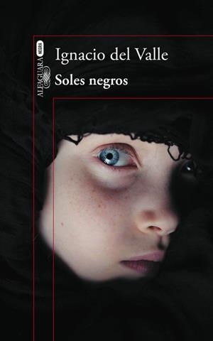 SOLES NEGROS  | 9788420416465 | DEL VALLE,IGNACIO | Llibreria Geli - Llibreria Online de Girona - Comprar llibres en català i castellà