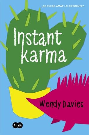 INSTANT KARMA | 9788483657898 | DAVIES,WENDY | Libreria Geli - Librería Online de Girona - Comprar libros en catalán y castellano