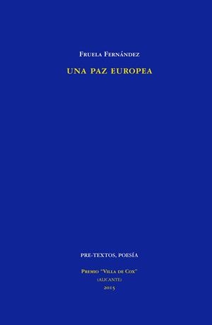 UNA PAZ EUROPEA | 9788416453375 | FERNÁNDEZ,FRUELA | Libreria Geli - Librería Online de Girona - Comprar libros en catalán y castellano