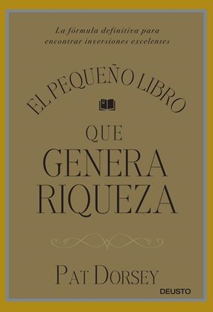 EL PEQUEÑO LIBRO QUE GENERA RIQUEZA (TD) | 9788423424887 | DORSEY,PAT | Llibreria Geli - Llibreria Online de Girona - Comprar llibres en català i castellà