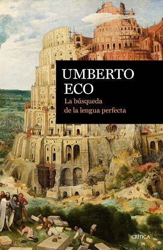 LA BÚSQUEDA DE LA LENGUA PERFECTA(EDICION 2016) | 9788498929201 | ECO,UMBERTO | Libreria Geli - Librería Online de Girona - Comprar libros en catalán y castellano