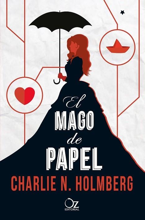 EL MAGO DE PAPEL | 9788416224272 | HOLMBERG,CHARLIE N. | Libreria Geli - Librería Online de Girona - Comprar libros en catalán y castellano