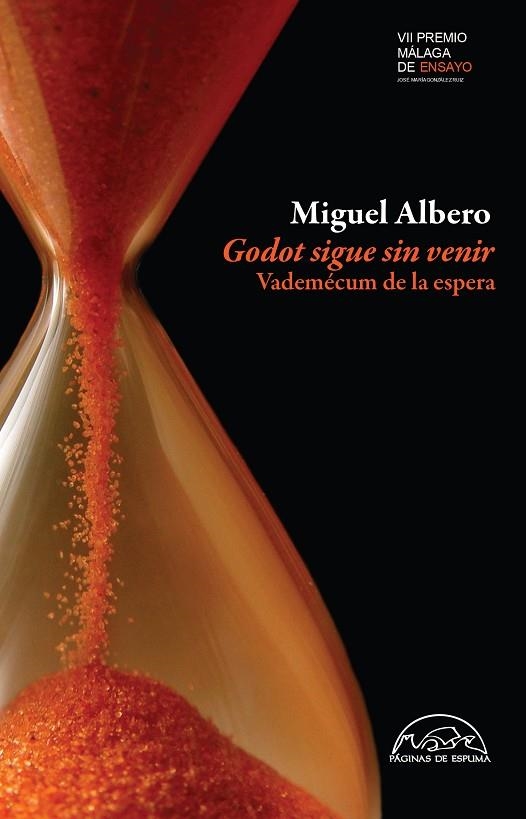 GODOT SIGUE SIN VENIR.VADEMÉCUM DE LA ESPERA | 9788483931967 | ALBERO,MIGUEL | Libreria Geli - Librería Online de Girona - Comprar libros en catalán y castellano