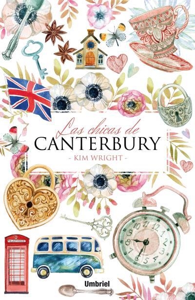 LAS CHICAS DE CANTERBURY | 9788492915767 | WRIGHT,KIM | Llibreria Geli - Llibreria Online de Girona - Comprar llibres en català i castellà