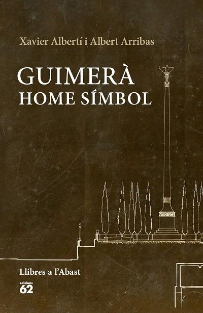 GUIMERÀ.HOME SÍMBOL | 9788429774993 | ALBERTÍ GALLART,XAVIER/ARRIBAS QUERALT,ALBERT | Libreria Geli - Librería Online de Girona - Comprar libros en catalán y castellano