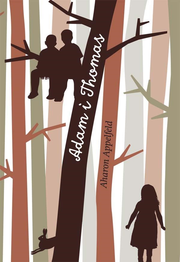 ADAM I THOMAS | 9788466139908 | APPELFELD,AHARON | Libreria Geli - Librería Online de Girona - Comprar libros en catalán y castellano