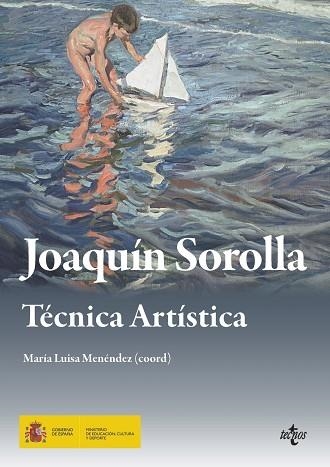 JOAQUÍN SOROLLA.TÉCNICA ARTÍSTICA (TD) | 9788430968473 | MENÉNDEZ,MARÍA LUISA | Llibreria Geli - Llibreria Online de Girona - Comprar llibres en català i castellà