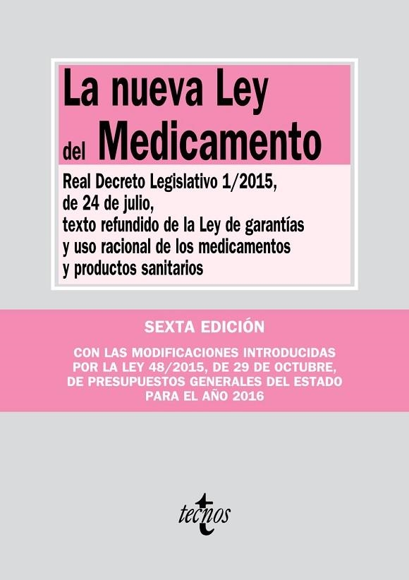 LA NUEVA LEY DEL MEDICAMENTO (6ªED/2016) | 9788430968602 | A.A.V.V. | Llibreria Geli - Llibreria Online de Girona - Comprar llibres en català i castellà