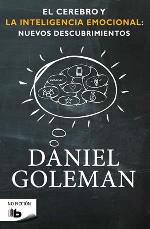 EL CEREBRO Y LA INTELIGENCIA EMOCIONAL:NUEVOS DESCUBRIMIENTOS | 9788490701782 | GOLEMAN,DANIEL | Llibreria Geli - Llibreria Online de Girona - Comprar llibres en català i castellà