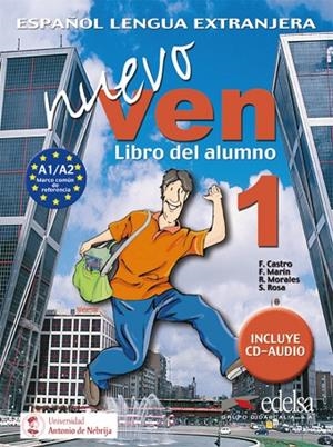 NUEVO VEN-1(LIBRO ALUMNO) | 9788477118312 | MARíN ARRESE, FERNANDO/MORALES GáLVEZ, REYES/PADíN FERNáNDEZ, DOLORES/CASTRO VIUDEZ, FRANCISCA/UNIVE | Libreria Geli - Librería Online de Girona - Comprar libros en catalán y castellano