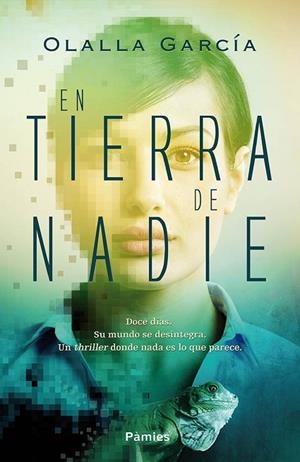 EN TIERRA DE NADIE | 9788416331529 | GARCÍA,OLALLA | Libreria Geli - Librería Online de Girona - Comprar libros en catalán y castellano