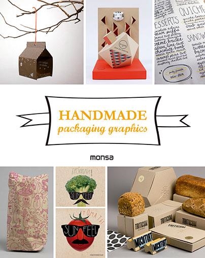 HANDMADE PACKAGING GRAPHICS | 9788416500178 | Llibreria Geli - Llibreria Online de Girona - Comprar llibres en català i castellà