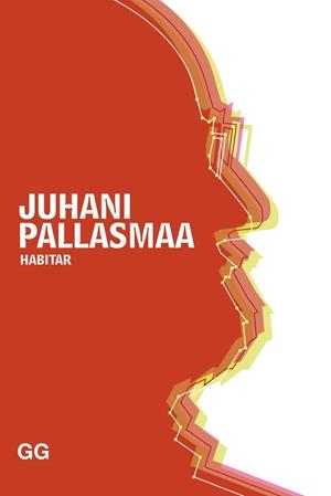 HABITAR | 9788425229237 | PALLASMAA,JUHANI | Libreria Geli - Librería Online de Girona - Comprar libros en catalán y castellano