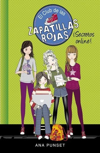 EL CLUB DE LAS ZAPATILLAS ROJAS-7.SECRETOS ONLINE¡ | 9788490434888 | PUNSET,ANA | Llibreria Geli - Llibreria Online de Girona - Comprar llibres en català i castellà
