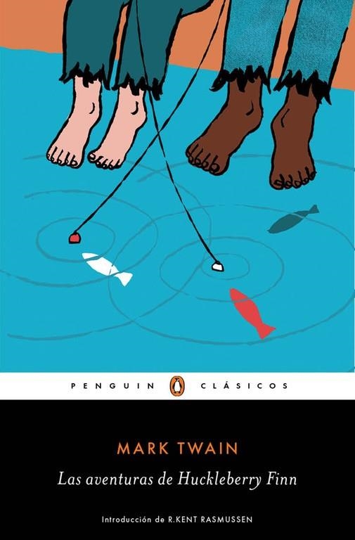 LAS AVENTURAS DE HUCKLEBERRY FINN | 9788491051657 | TWAIN,MARK | Libreria Geli - Librería Online de Girona - Comprar libros en catalán y castellano