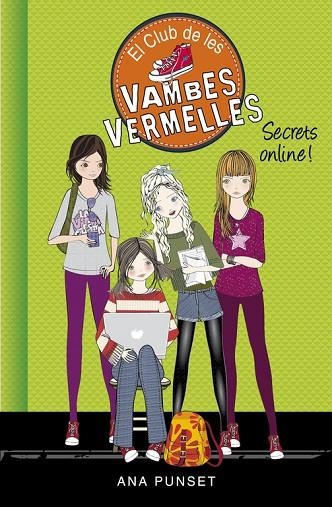 EL CLUB DE LES VAMBES VERMELLES-7.SECRETS ONLINE! | 9788490435687 | PUNSET,ANA | Llibreria Geli - Llibreria Online de Girona - Comprar llibres en català i castellà
