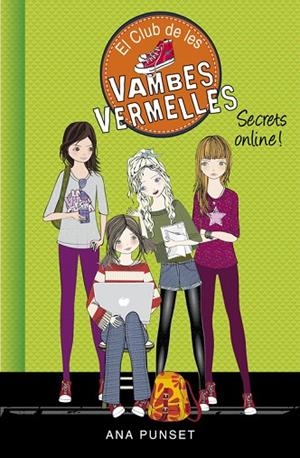 EL CLUB DE LES VAMBES VERMELLES-7.SECRETS ONLINE! | 9788490435687 | PUNSET,ANA | Llibreria Geli - Llibreria Online de Girona - Comprar llibres en català i castellà