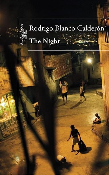 THE NIGHT | 9788420419459 | BLANCO CALDERÓN,RODRIGO | Libreria Geli - Librería Online de Girona - Comprar libros en catalán y castellano