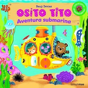 OSITO TITO.AVENTURA SUBMARINA | 9788408147800 | DAVIES,BENJI | Libreria Geli - Librería Online de Girona - Comprar libros en catalán y castellano