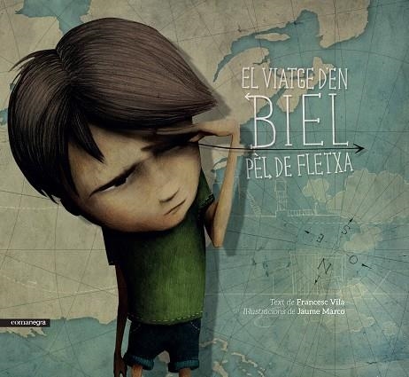 EL VIATGE D'EN BIEL PÈL DE FLETXA | 9788416605040 | VILA,FRANCESC/MARCO,JAUME | Libreria Geli - Librería Online de Girona - Comprar libros en catalán y castellano
