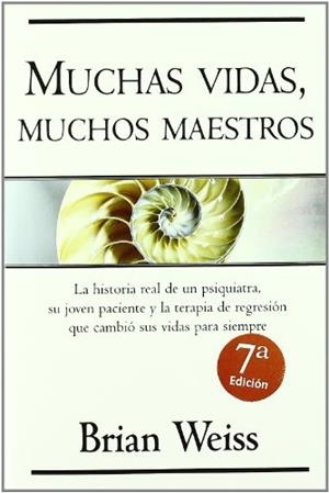 MUCHAS VIDAS MUCHOS MAESTROS | 9788466618694 | WEISS,BRIAN | Libreria Geli - Librería Online de Girona - Comprar libros en catalán y castellano