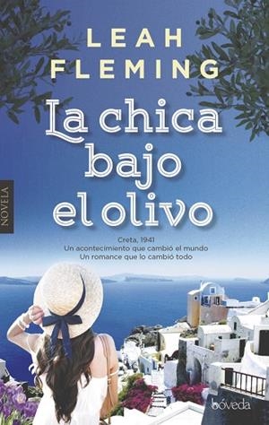 LA CHICA BAJO EL OLIVO | 9788415497929 | FLEMING,LEAH | Llibreria Geli - Llibreria Online de Girona - Comprar llibres en català i castellà