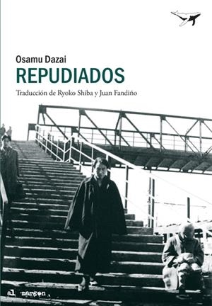 REPUDIADOS | 9788494378218 | DAZAI,OSAMU | Libreria Geli - Librería Online de Girona - Comprar libros en catalán y castellano