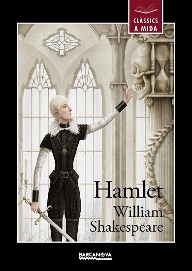 HAMLET (CLÀSSICS A MIDA) | 9788448938666 | SHAKESPEARE,WILLIAM | Libreria Geli - Librería Online de Girona - Comprar libros en catalán y castellano